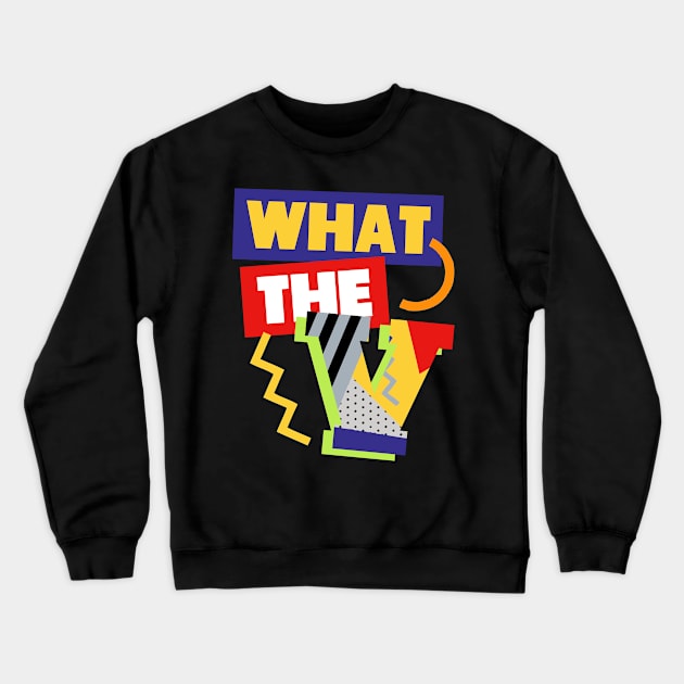 What The 5 Retro Sneaker Design Crewneck Sweatshirt by funandgames